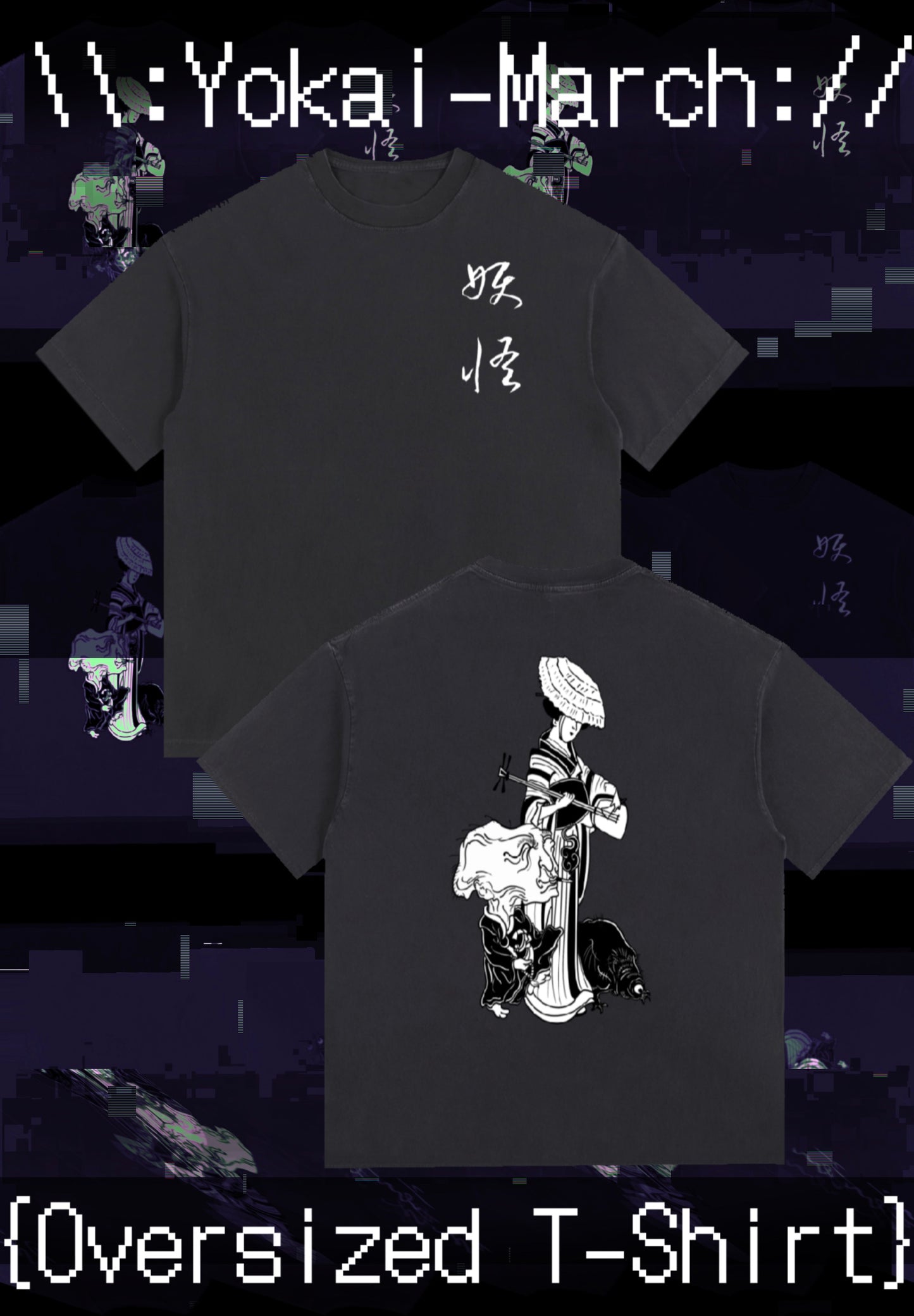 Yokai-March {Oversized T-Shirt}